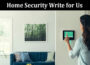 about-gerenal-information Home Security Write for Us