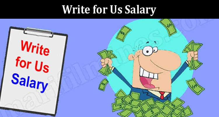 about-gerenal-information Write for Us Salary