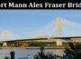 latest news Port Mann Alex Fraser Bridge