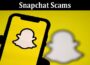 A Full Breakdown of Snapchat Scams According to Experts