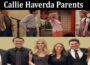 Latest News Callie Haverda Parents