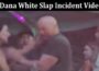 Latest News Dana White Slap Incident Video