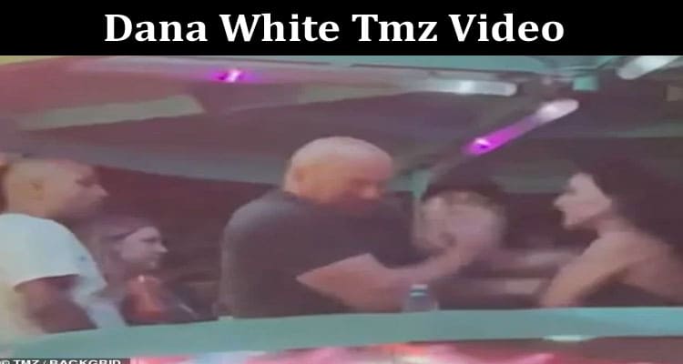Latest News Dana White Tmz Video
