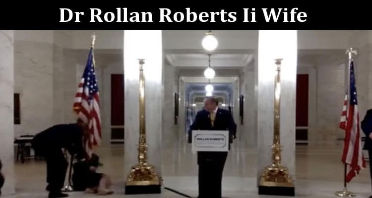 Latest News Dr Rollan Roberts Ii Wife