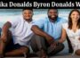 Latest News Erika Donalds Byron Donalds Wife