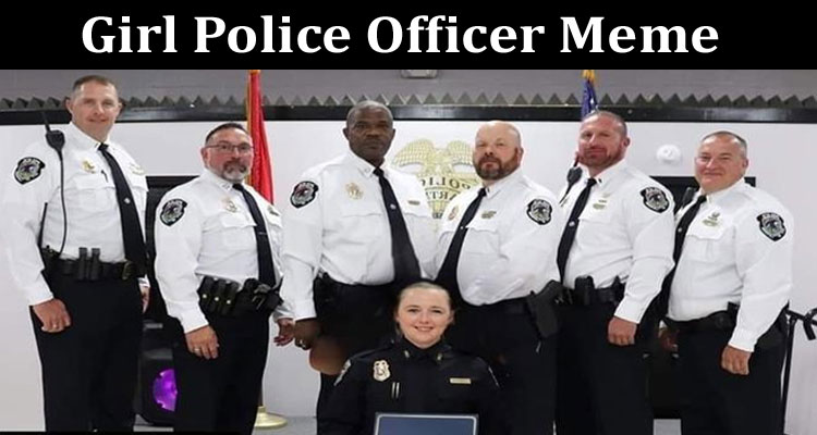 Latest News Girl Police Officer Meme