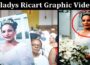 Latest News Gladys Ricart Graphic Video