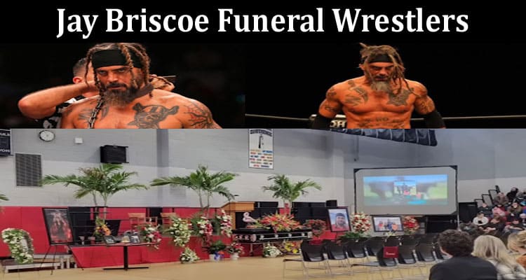 Latest News Jay Briscoe Funeral Wrestlers
