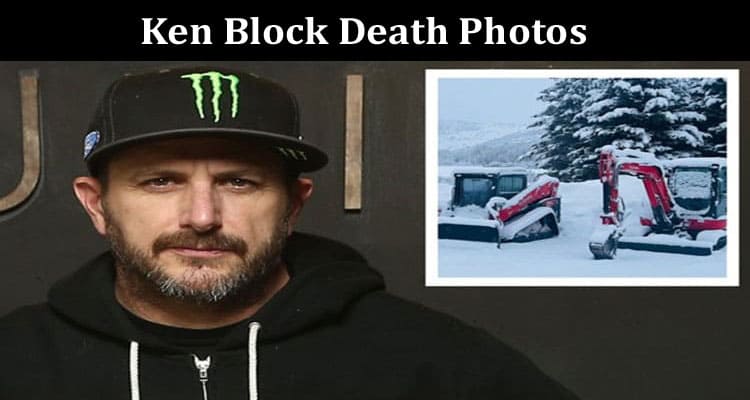Latest News Ken Block Death Photos