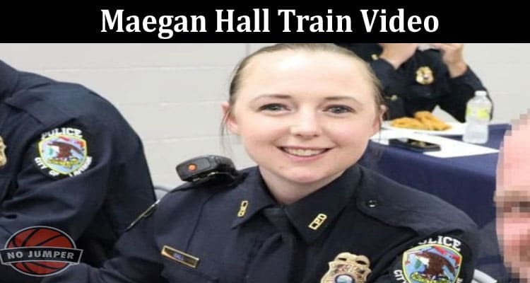 Latest News Maegan Hall Train Video