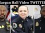 Latest News Maegan Hall Video TWITTER