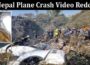 Latest News Nepal Plane Crash Video Reddit