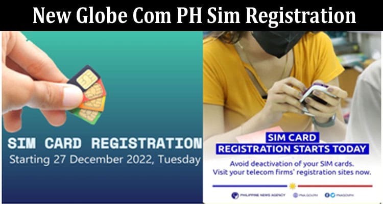 Latest News New Globe Com PH Sim Registration