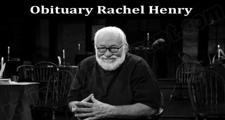 Latest News Obituary Rachel Henry