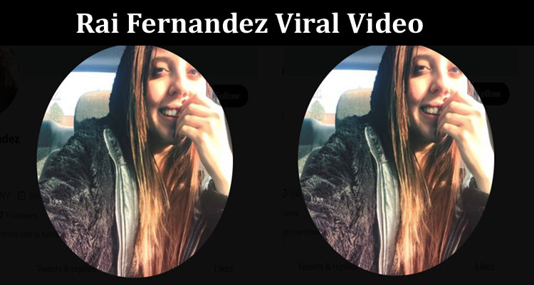 Latest News Rai Fernandez Viral Video