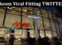 Latest News Room Viral Fitting TWITTER