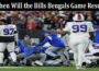 Latest News When Will The Bills Bengals Game Resume