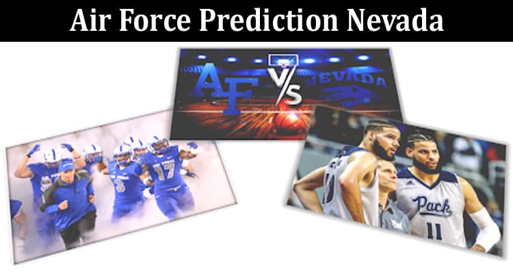 Latest News Air Force Prediction Nevada