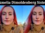 Latest News Amelia Dimoldenberg Sister