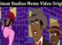 Latest News Animan Studios Meme Video Original