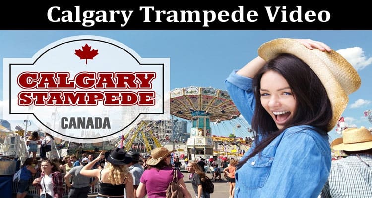 Latest News Calgary Trampede Video