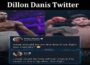Latest News Dillon Danis Twitter
