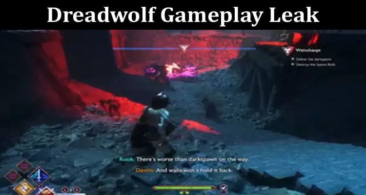 Latest News Dreadwolf Gameplay Leak