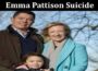 Latest News Emma Pattison Suicide