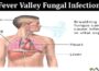 Latest News Fever Valley Fungal Infection