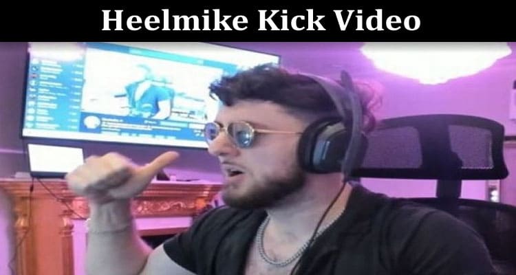 Latest News Heelmike Kick Video
