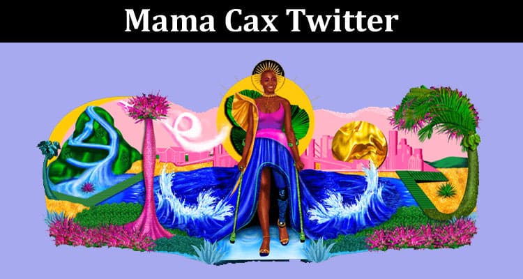 Latest News Mama Cax Twitter
