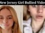 Latest News New Jersey Girl Bullied Video