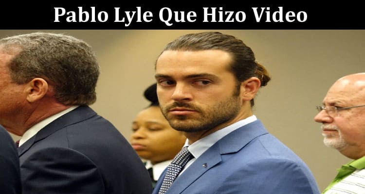 Latest News Pablo Lyle Que Hizo Video