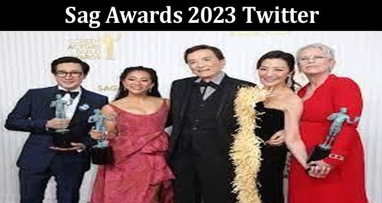 Latest News Sag Awards 2023 Twitter