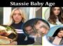 Latest News Stassie Baby Age