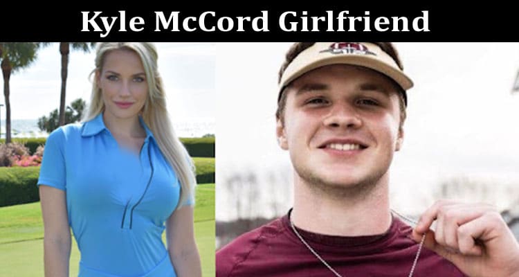 Latest News Kyle McCord Girlfriend