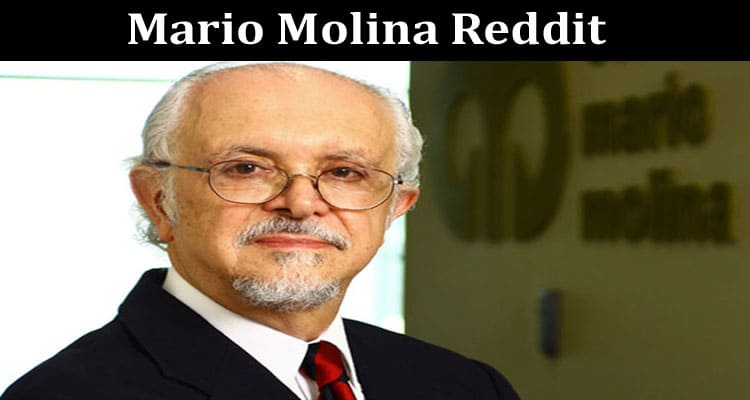 Latest News Mario Molina Reddit