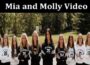 Latest News Mia And Molly Video