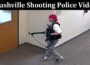 Latest News Nashville Shooting Police Video