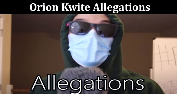 Latest News Orion Kwite Allegations