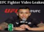 Latest News Ufc Fighter Video Leaked