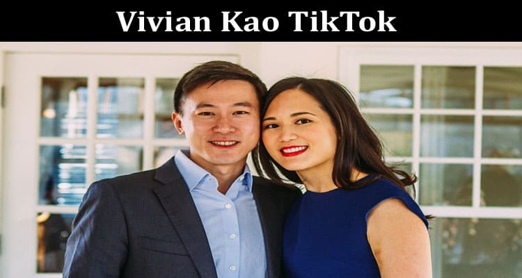 Latest News Vivian Kao Tiktok