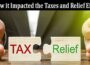 COVID-19 How it Impacted the Taxes and Relief Efforts