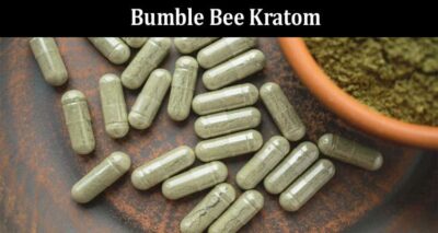 Complete Information Bumble Bee Kratom