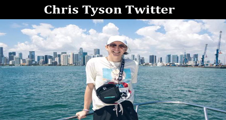Latest News Chris Tyson Twitter