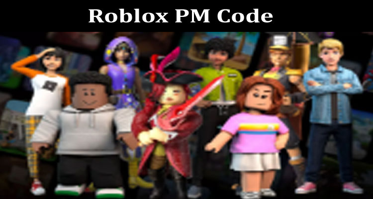 Latest News Roblox PM Code