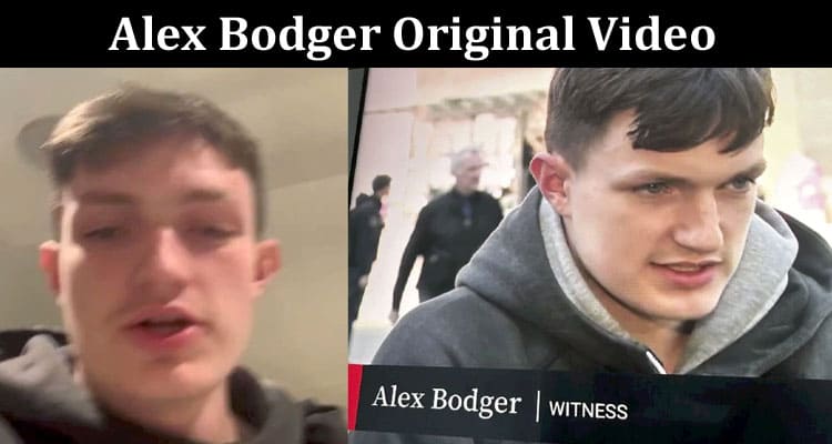 Latest News Alex Bodger Original Video