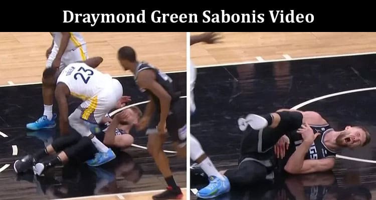 Latest News Draymond Green Sabonis Video