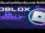 Latest News Educationbluesky.com Roblox