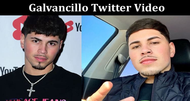 Latest News Galvancillo Twitter Video